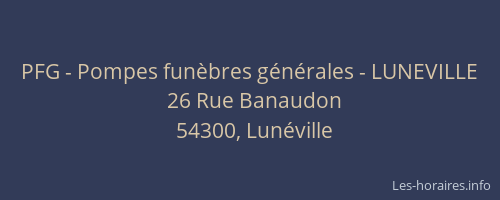 PFG - Pompes funèbres générales - LUNEVILLE