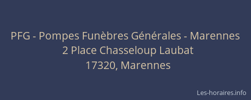 PFG - Pompes Fun&egrave;bres G&eacute;n&eacute;rales - Marennes