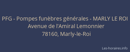 PFG - Pompes fun&egrave;bres g&eacute;n&eacute;rales - MARLY LE ROI