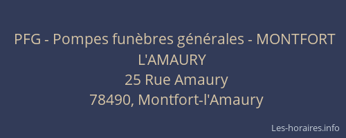 PFG - Pompes funèbres générales - MONTFORT L'AMAURY
