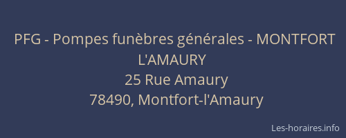 PFG - Pompes fun&egrave;bres g&eacute;n&eacute;rales - MONTFORT L'AMAURY