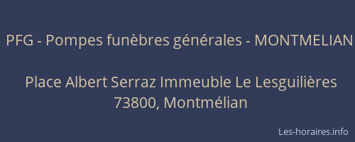 PFG - Pompes fun&egrave;bres g&eacute;n&eacute;rales - MONTMELIAN