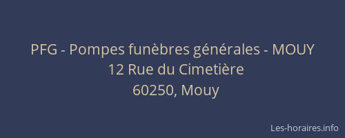PFG - Pompes funèbres générales - MOUY