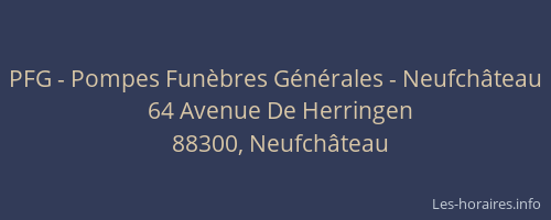 PFG - Pompes Fun&egrave;bres G&eacute;n&eacute;rales - Neufch&acirc;teau