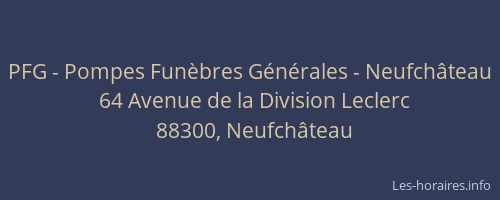 PFG - Pompes Fun&egrave;bres G&eacute;n&eacute;rales - Neufch&acirc;teau