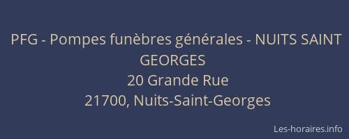 PFG - Pompes funèbres générales - NUITS SAINT GEORGES