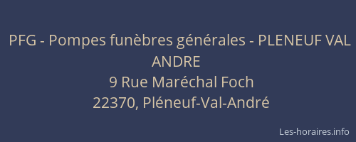 PFG - Pompes fun&egrave;bres g&eacute;n&eacute;rales - PLENEUF VAL ANDRE