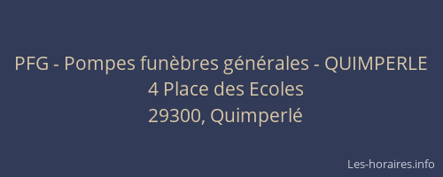 PFG - Pompes fun&egrave;bres g&eacute;n&eacute;rales - QUIMPERLE