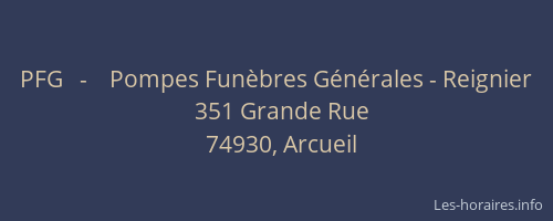 PFG   -    Pompes Fun&egrave;bres G&eacute;n&eacute;rales - Reignier
