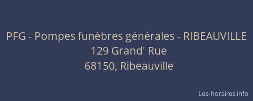 PFG - Pompes fun&egrave;bres g&eacute;n&eacute;rales - RIBEAUVILLE