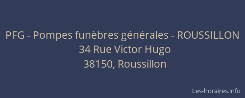 PFG - Pompes fun&egrave;bres g&eacute;n&eacute;rales - ROUSSILLON