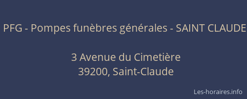 PFG - Pompes fun&egrave;bres g&eacute;n&eacute;rales - SAINT CLAUDE