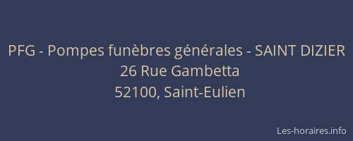 PFG - Pompes fun&egrave;bres g&eacute;n&eacute;rales - SAINT DIZIER