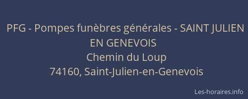 PFG - Pompes funèbres générales - SAINT JULIEN EN GENEVOIS