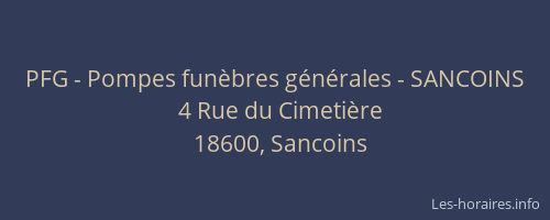 PFG - Pompes fun&egrave;bres g&eacute;n&eacute;rales - SANCOINS