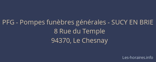 PFG - Pompes fun&egrave;bres g&eacute;n&eacute;rales - SUCY EN BRIE