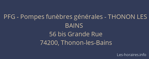 PFG - Pompes fun&egrave;bres g&eacute;n&eacute;rales - THONON LES BAINS