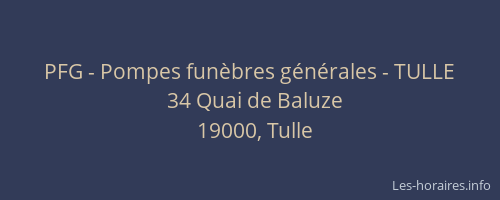 PFG - Pompes fun&egrave;bres g&eacute;n&eacute;rales - TULLE
