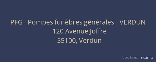 PFG - Pompes fun&egrave;bres g&eacute;n&eacute;rales - VERDUN
