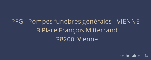 PFG - Pompes fun&egrave;bres g&eacute;n&eacute;rales - VIENNE