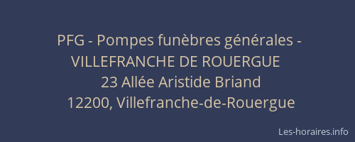 PFG - Pompes funèbres générales - VILLEFRANCHE DE ROUERGUE
