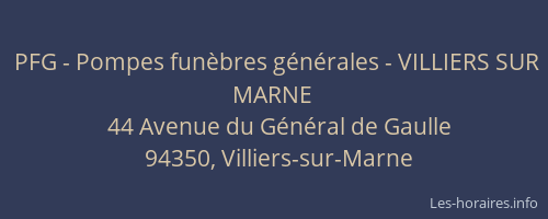 PFG - Pompes fun&egrave;bres g&eacute;n&eacute;rales - VILLIERS SUR MARNE