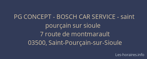 PG CONCEPT - BOSCH CAR SERVICE - saint pourçain sur sioule