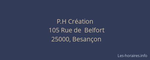 P.H Création