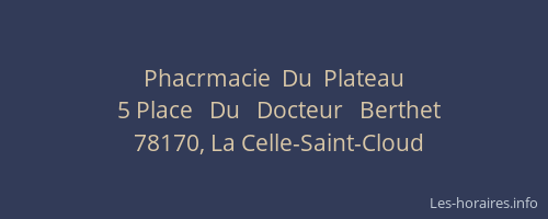 Phacrmacie  Du  Plateau