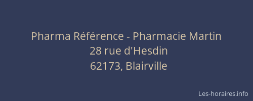Pharma R&eacute;f&eacute;rence - Pharmacie Martin