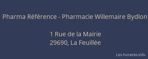 Pharma R&eacute;f&eacute;rence - Pharmacie Willemaire Bydlon