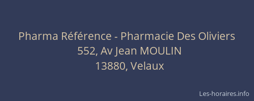 Pharma Référence - Pharmacie Des Oliviers