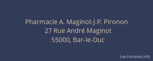 Pharmacie A. Maginot-J.P. Pironon