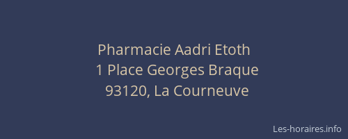 Pharmacie Aadri Etoth