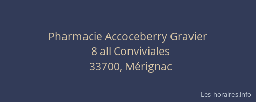 Pharmacie Accoceberry Gravier