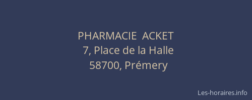 PHARMACIE  ACKET