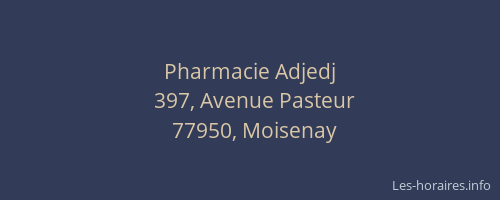 Pharmacie Adjedj