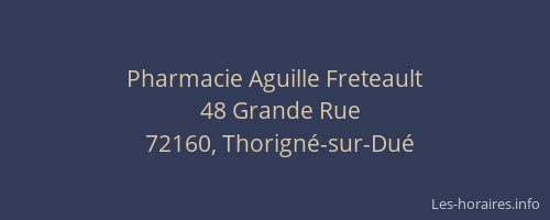 Pharmacie Aguille Freteault