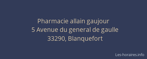 Pharmacie allain gaujour