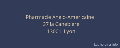 Pharmacie Anglo-Americaine