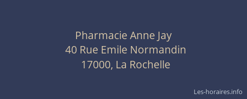 Pharmacie Anne Jay