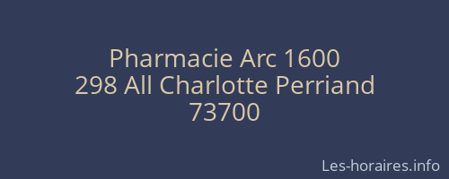 Pharmacie Arc 1600