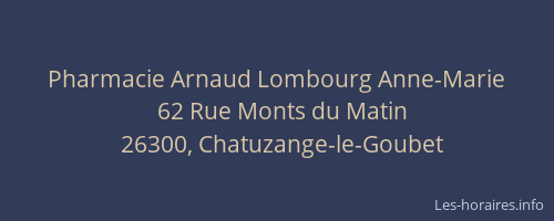 Pharmacie Arnaud Lombourg Anne-Marie