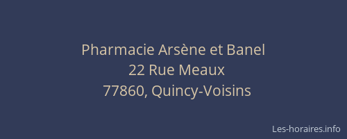 Pharmacie Arsène et Banel