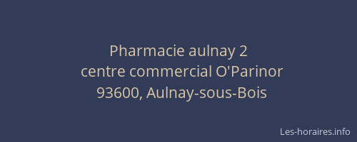 Pharmacie aulnay 2