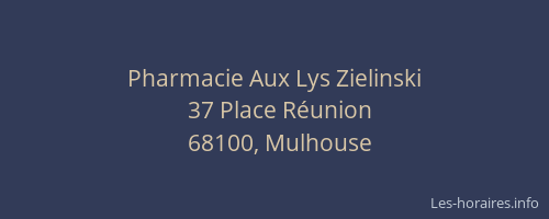 Pharmacie Aux Lys Zielinski