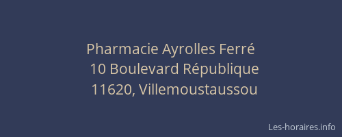 Pharmacie Ayrolles Ferr&eacute;