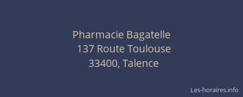 Pharmacie Bagatelle