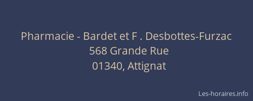 Pharmacie - Bardet et F . Desbottes-Furzac