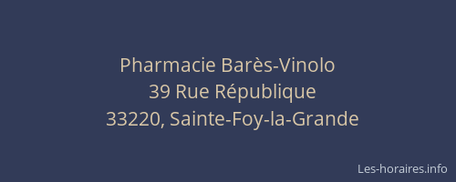 Pharmacie Bar&egrave;s-Vinolo